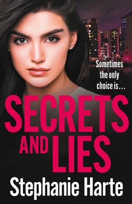 Secrets and Lies by Harte, Stephanie