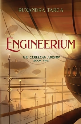 Engineerium by Tarca, Ruxandra