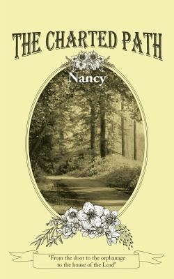 The Charted Path by Nancy
