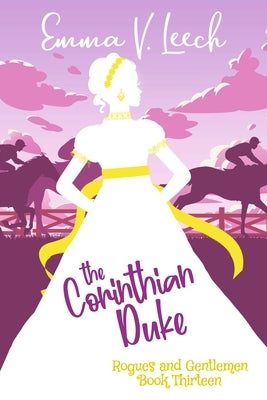 The Corinthian Duke by Leech, Emma V.