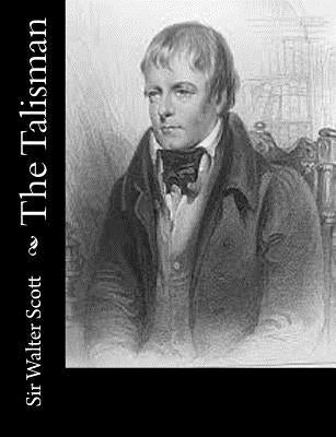 The Talisman by Scott, Sir Walter