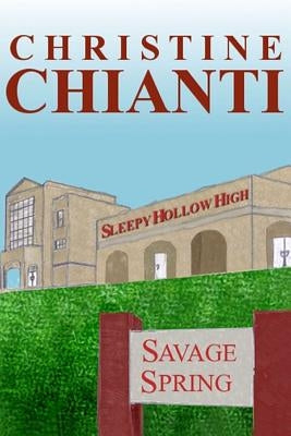 Savage Spring by Chianti, Christine