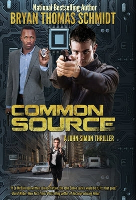 Common Source by Schmidt, Bryan Thomas
