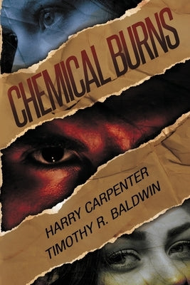 Chemical Burns by Carpenter, Harry