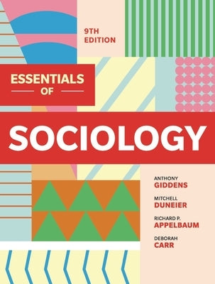 Essentials of Sociology by Giddens, Anthony