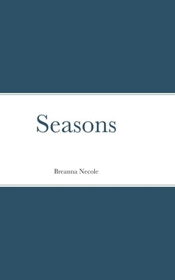Seasons by Necole, Breanna
