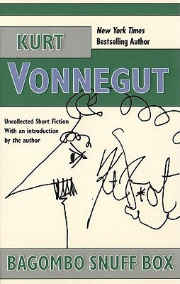 Bagombo Snuff Box: Uncollected Short Fiction by Vonnegut, Kurt