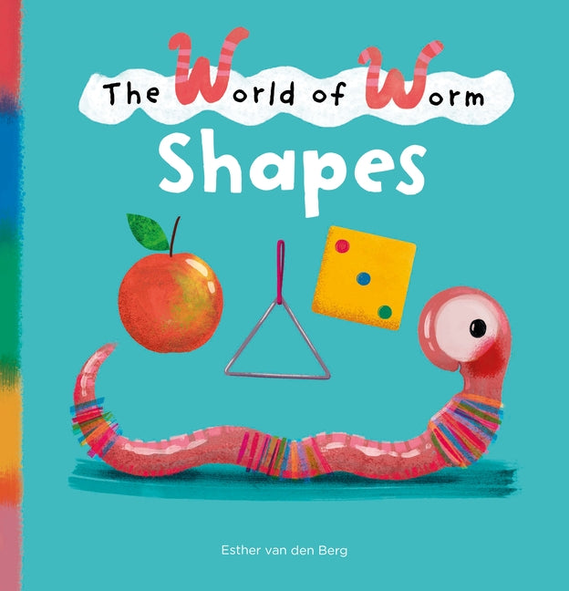 The World of Worm. Shapes by Van Den Berg, Esther