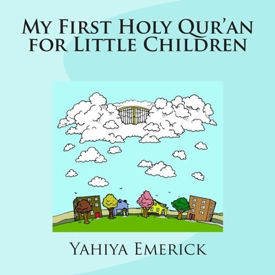 My First Holy Qur'an for Little Children by Meehan, Patricia
