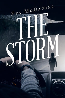 The Storm by McDaniel, Eva