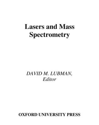 Lasers and Mass Spectrometry by Lubman, David M.
