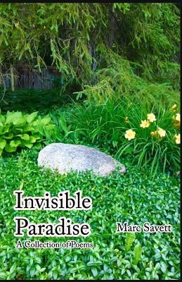 Invisible Paradise: A Collection of Poems Inspired by Film by Savett, Marc