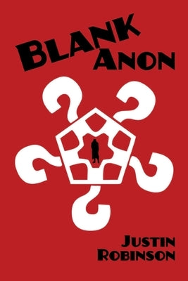 BlankAnon by Robinson, Justin