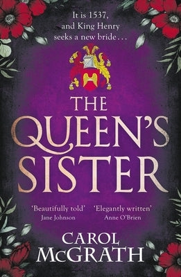 The Queen's Sister by McGrath, Carol