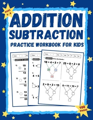 Addition and Subtraction Workbook for Kids Ages 6-8: Math Practice Workbook Grades 1-3 / Basic Math + Worksheets with Activities, Exercises (Homeschoo by Math Studio Tlc, Math