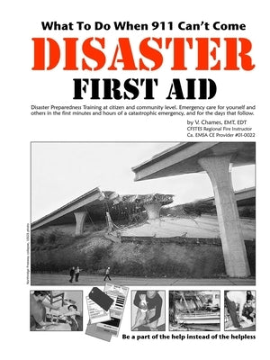 Disaster First Aid by Chames, Victoria
