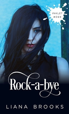Rock-a-bye by Brooks, Liana