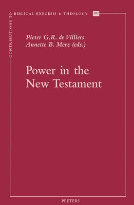 Power in the New Testament by de Villiers, P. G. R.