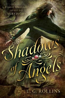 Shadows of Angels by Rollins, Laura