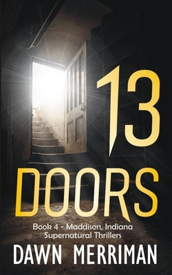 Thirteen Doors: A psychological kidnap thriller by Merriman, Dawn