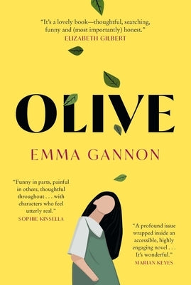 Olive by Gannon, Emma
