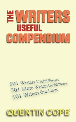 The Writers Useful Compendium by Cope, Quentin