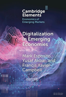 Digitalization in Emerging Economies by Esposito, Mark