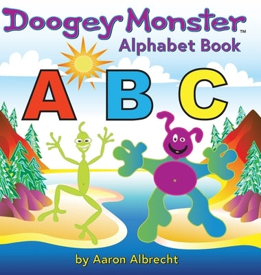 Doogey Monster Alphabet Book by Albrecht, Aaron