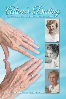 Aileen's Destiny by Miller, Aileen D.