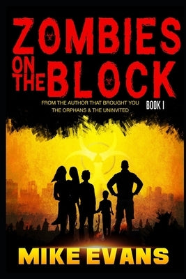 Zombies on The Block by Evans, Mike