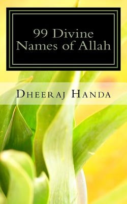 99 Divine Names of Allah by Handa, Dheeraj