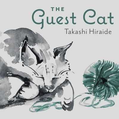 The Guest Cat by Hiraide, Takashi