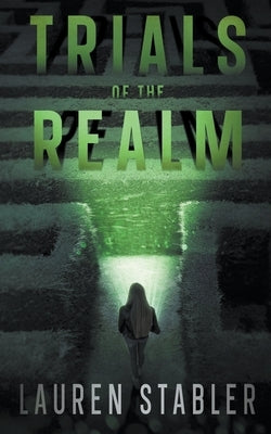 Trials of the Realm by Stabler, Lauren