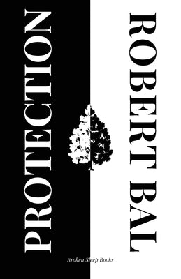 Protection by Bal, Robert