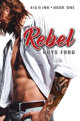 Rebel: Volume 1 by Ford, Rhys