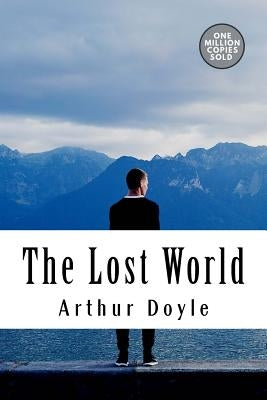 The Lost World by Doyle, Arthur Conan