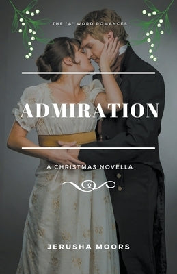 Admiration by Moors, Jerusha