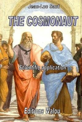 The cosmonaut by Saut, Jean-Luc