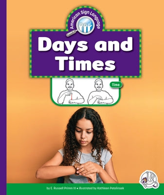 Days and Times by Primm, E. Russell, III
