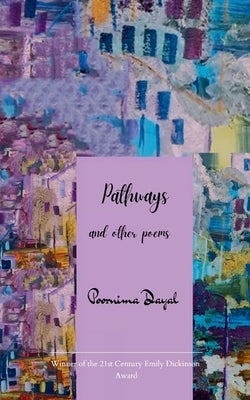 Pathways by Dayal, Poornima