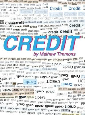 Credit by Timmons, Mathew