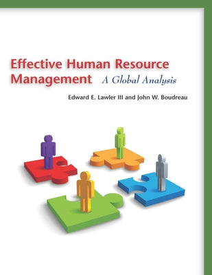 Effective Human Resource Management: A Global Analysis by Lawler, Edward