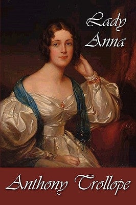 Lady Anna by Trollope, Anthony