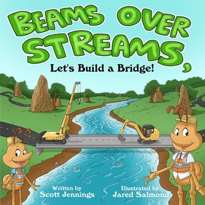Beams Over Streams by Salmond, Jared