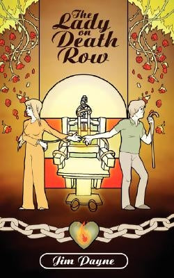 The Lady on Death Row by Payne, Jim