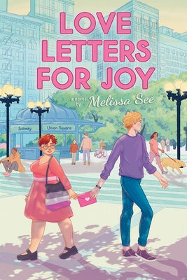 Love Letters for Joy by See, Melissa