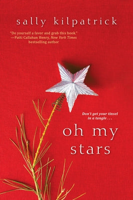 Oh My Stars by Kilpatrick, Sally