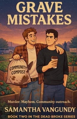 Grave Mistakes by VanGundy, Samantha