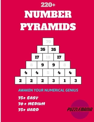 Puzzlemania's Number Pyramid: Awaken Your Mathematical Genius by Stan, Jason