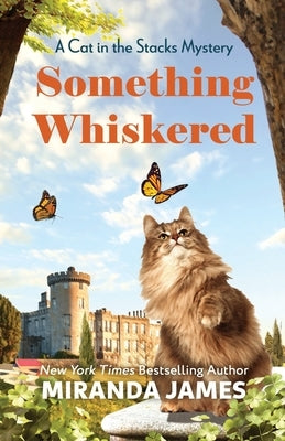 Something Whiskered by James, Miranda